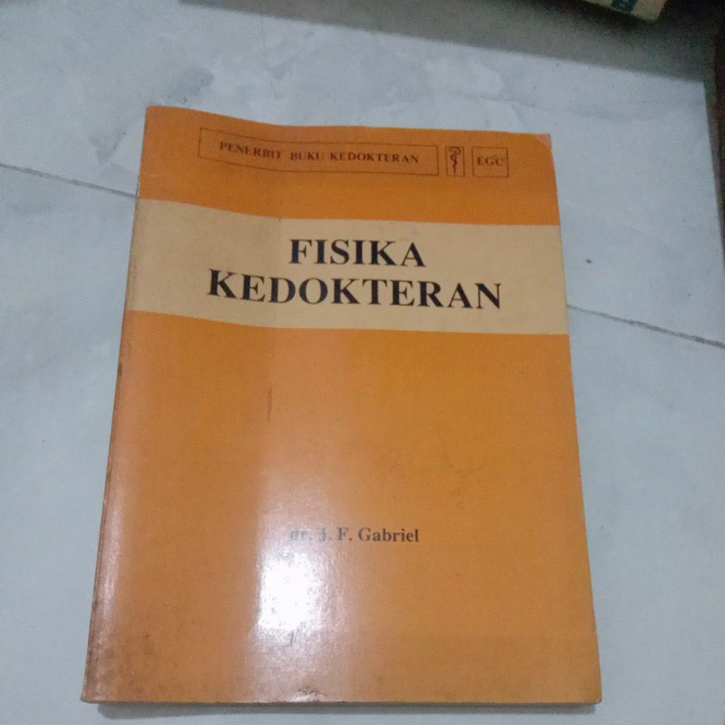 Fisika kedokteran Dr Jf.Gabriel