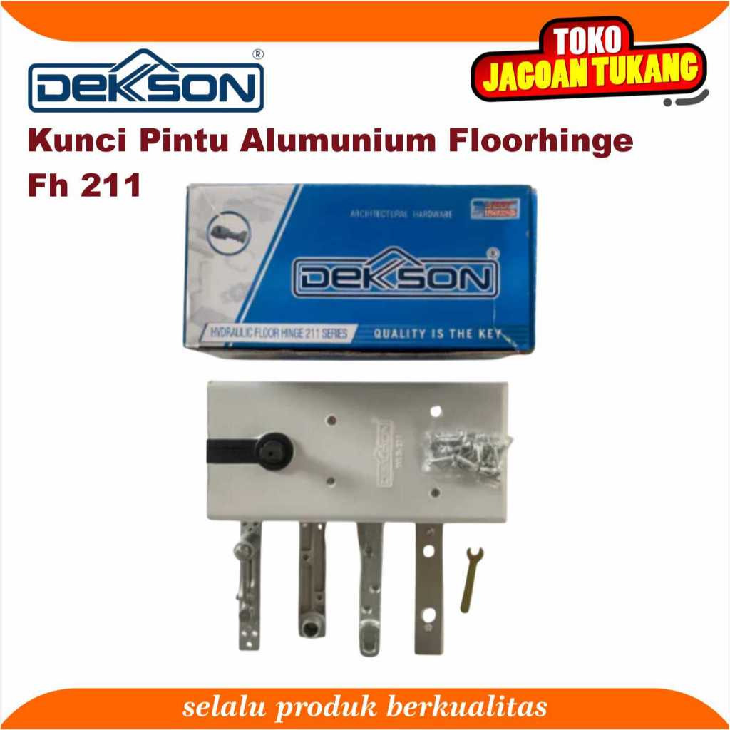 DEKSON - Floor Hinge Dekson / Floorhinge Dekkson FH BTS 211 Engsel Tanam Pintu Kaca