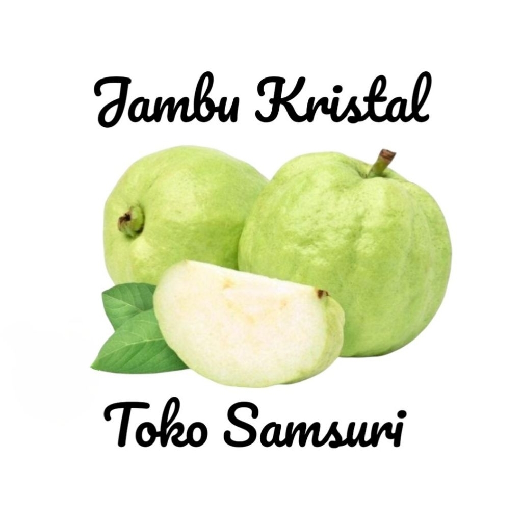 Buah • Buah Jambu Kristal Segar
