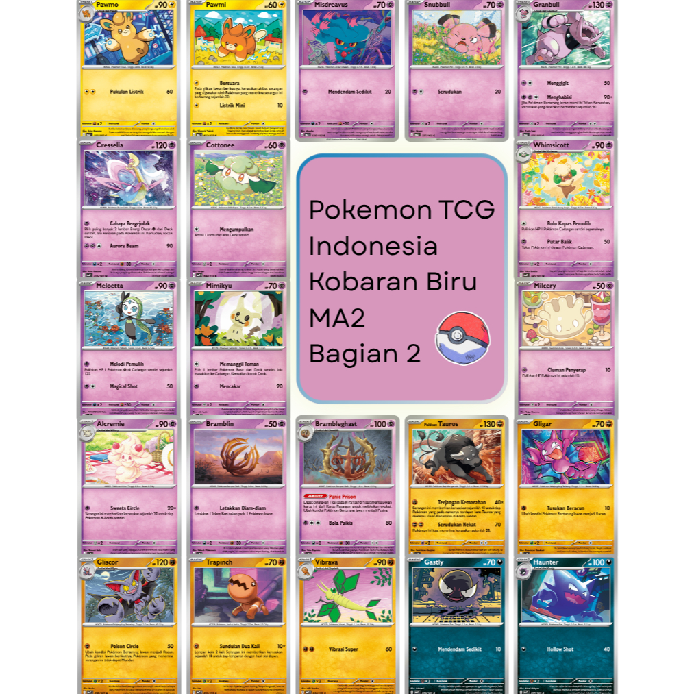 Pokemon TCG Indonesia Kobaran Biru MA2 Bagian 2- Pawmi Pawmo Misdreavus Snubbull Granbull Cresselia 