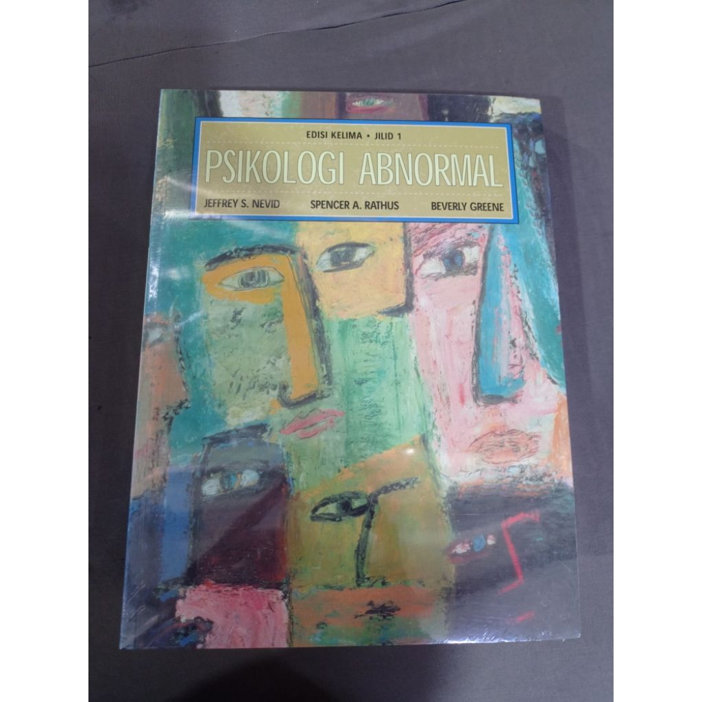 Buku PSIKOLOGI ABNORMAL EDISI 5 JILID 1. BY. JEFFREY S. NEVID