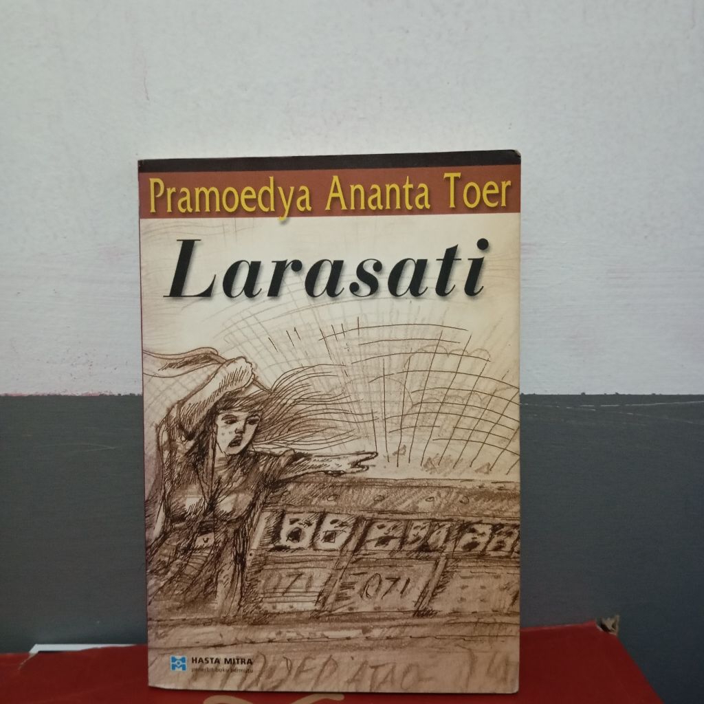 Larasati - Pramoedya ananta toer