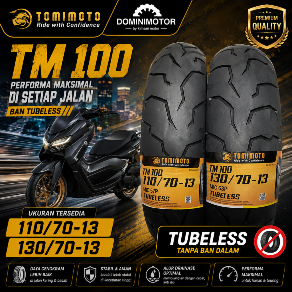 TOMIMOTO TM 100 110/70-13 130/70-13 Ring 13 Ban Tubeless Ring 13 Ban Motor Ring 13  Ban Motor NMAX