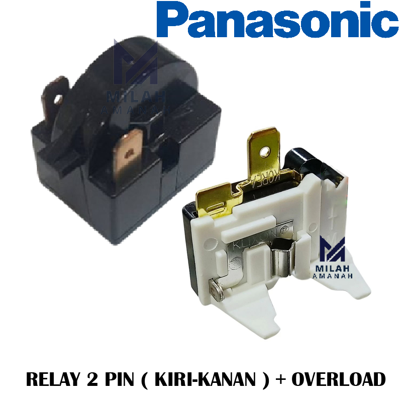 Relay 2 Pin Kanan Kiri + Overload Kulkas PANASONIC 1 Pintu / Overload Kulkas PANASONIC