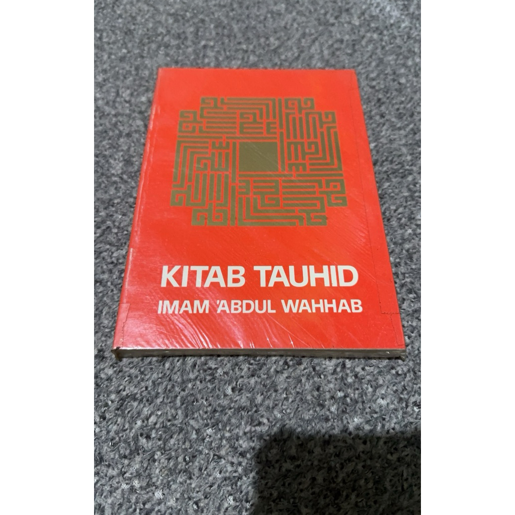 Kitab Tauhid oleh Imam Abdul Wahhab