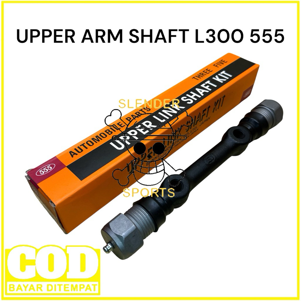 UPPER ARM SHAFT L300 555 JPN - AS SAYAP ATAS L300 L308 DIESEL T120 - SHAFT UPPER ARM L300 555 JPN