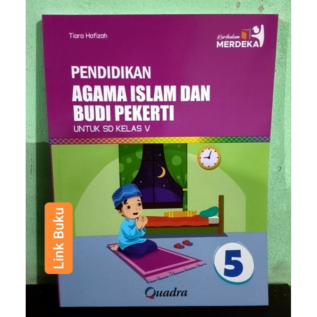 Buku Pendidikan Agama Islam Kelas 5 SD Kurikulum Merdeka Quadra