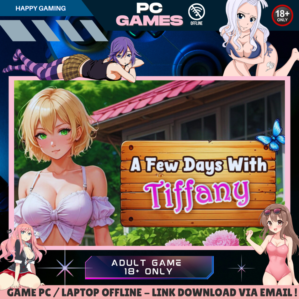 A FEW DAYS WITH : TIFFANY - VISUAL NOVEL - DATING SIM - ADULT - GAME PC - LAPTOP - OFFLINE - 18+