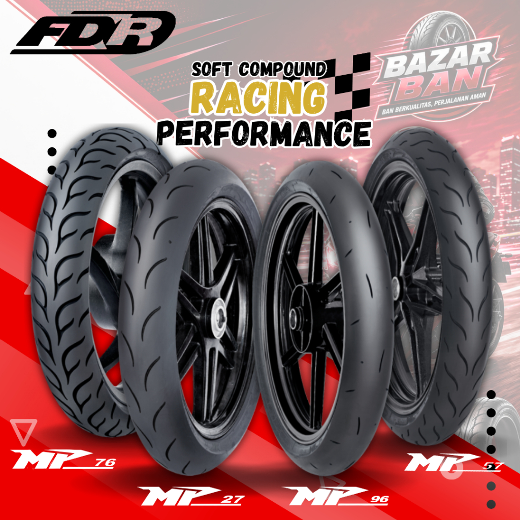(PRODUKSI TERBARU) BAN FDR SPORT MP27 MP76 MP57 MP96 / BAN FDR SOFT COMPOUND ( 90/80-14 / 100/80-14 