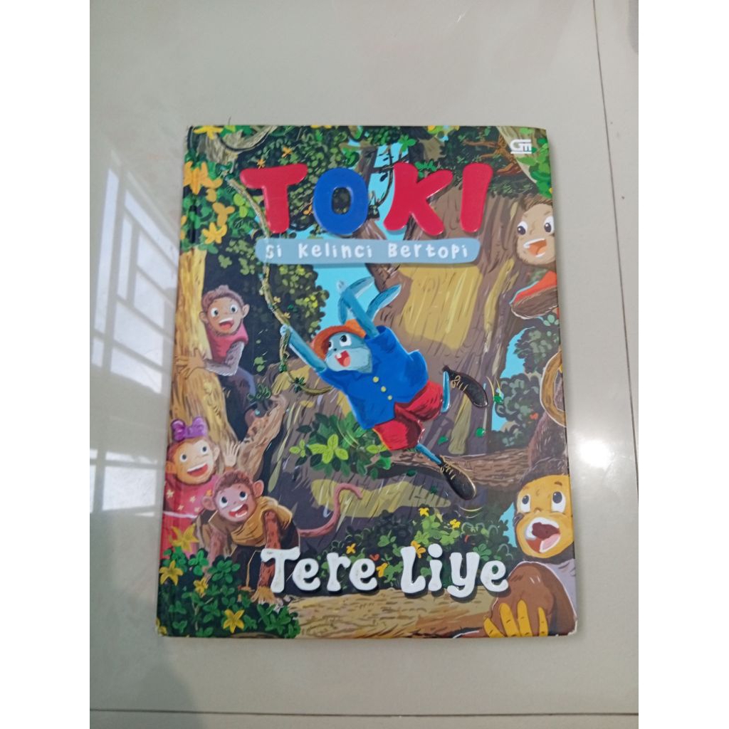 Preloved Buku Anak TOKI SI KELINCI BERTOPI (TERE LIYE)
