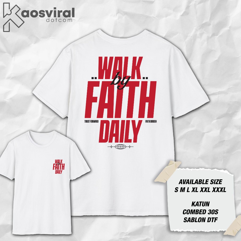 Baju Kaos Rohani Kristen Walk By Faith Daily - Baju Distro Pria Wanita Unisex Combed 30s Lengan Pend