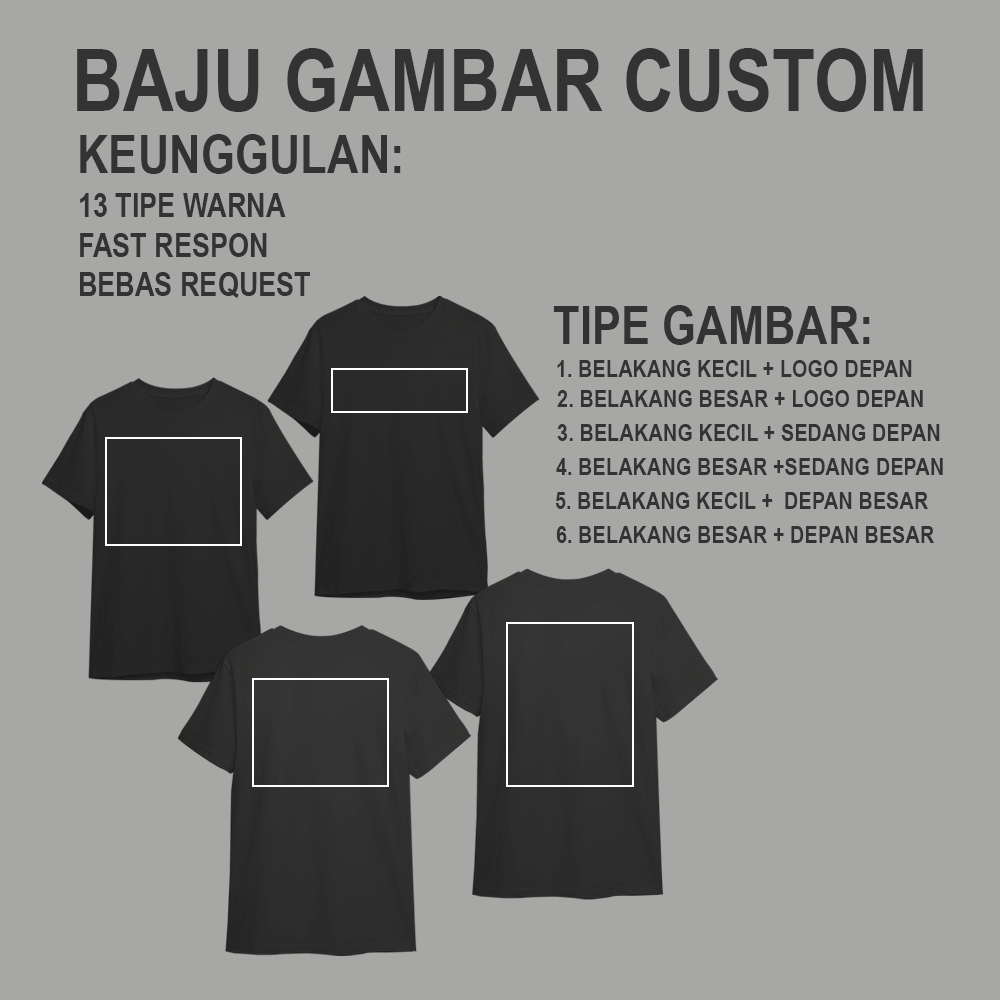 Kaos CUSTOM BEBAS DESAIN ATAU FOTO KAOS DEWASA UNISEX COTTON COMBED