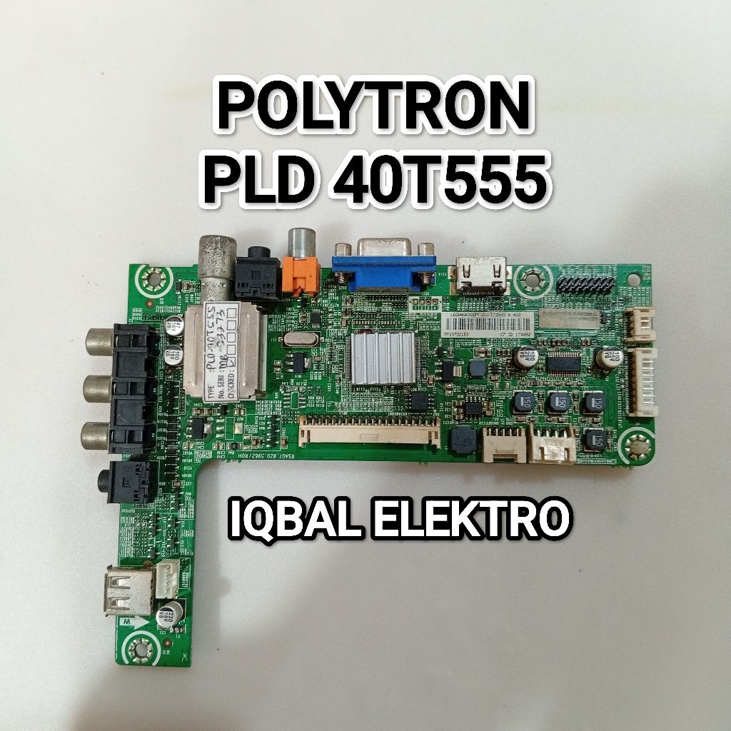 MAINBOARD TV POLYTRON PLD40T555 - MB - MOBO - MODUL - MOTHERBOARD - MESIN TV