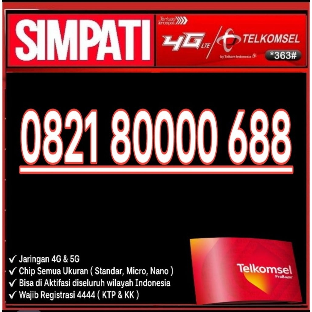 Nomor Cantik Telkomsel Simpati 4G Lte O821 80000 688