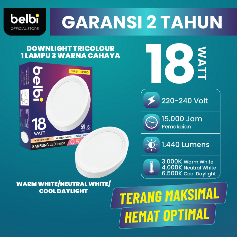 Belbi Lampu Downlight LED 3 Warna 18 Watt Garansi 2 Tahun - 1 Lampu 3 Warna Cahaya Tricolour