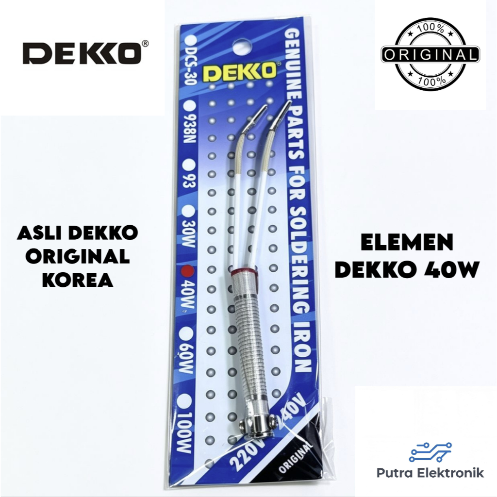 ELEMEN SOLDER DEKKO 40W WATT ASLI ORIGINAL DEKKO PEMANAS SOLDER 40 W DEKKO