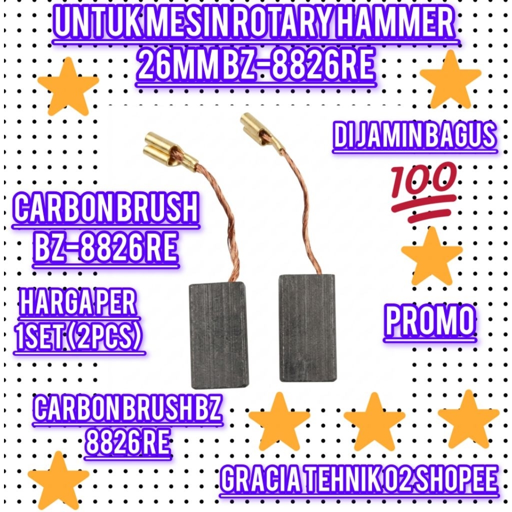 CARBON BRUSH BZ-8826RE FOR MESIN ROTARY HAMMER DRILL 26MM ARANG SPULL KUL BZ 8826RE POLOS (PROMO)