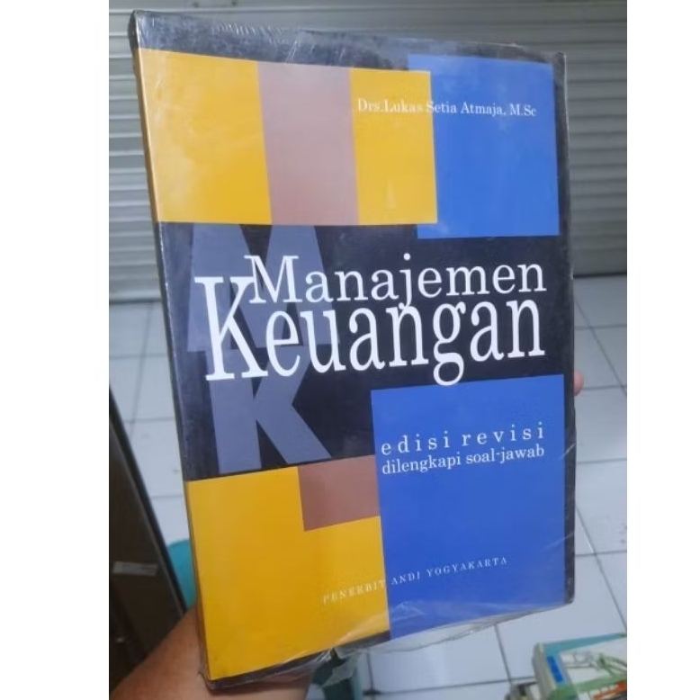 Buku (ORI 100%) MANAJEMEN  KEUANGAN (Teori dan Praktik) Lukas Setia Atmaja