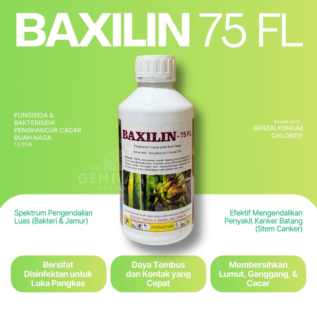 BAXILIN 75 FL | Bakterisida | Obat/Racun Cacar Buah | Penghancur Bakteri & Virus Tanaman | 1 Liter
