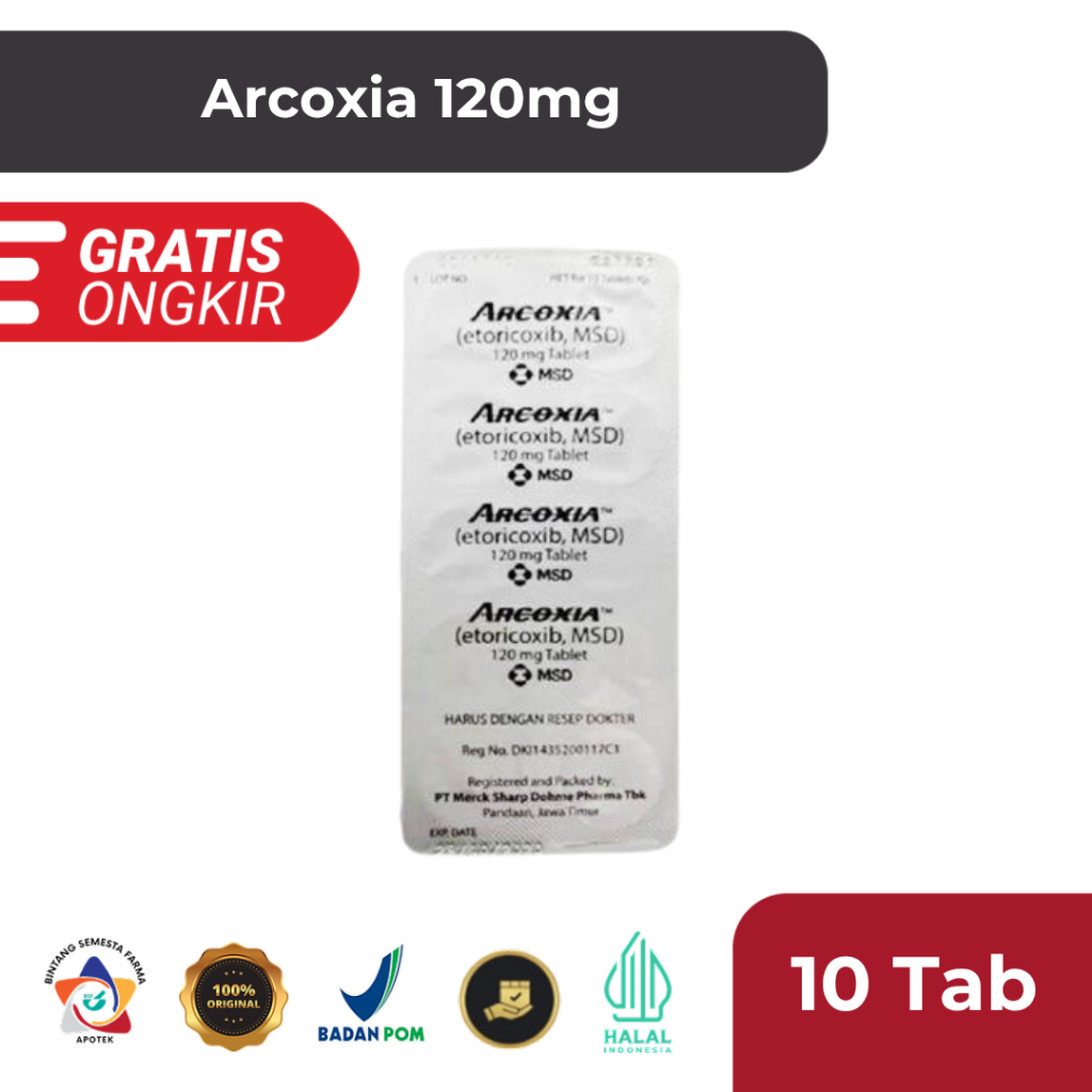ARCOXIA 120 MG 1 BLISTER @ 10 TABLET SALUT SELAPUT