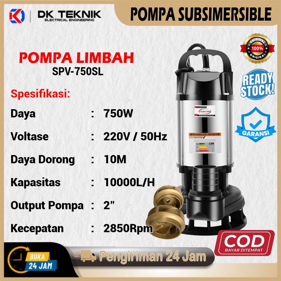 POMPA AIR I POMPA CELUP I POMPA CELUP AIR KOTOR I POMPA LIMBAH I POMPA CELUP SPV-750SL TSOLUMY