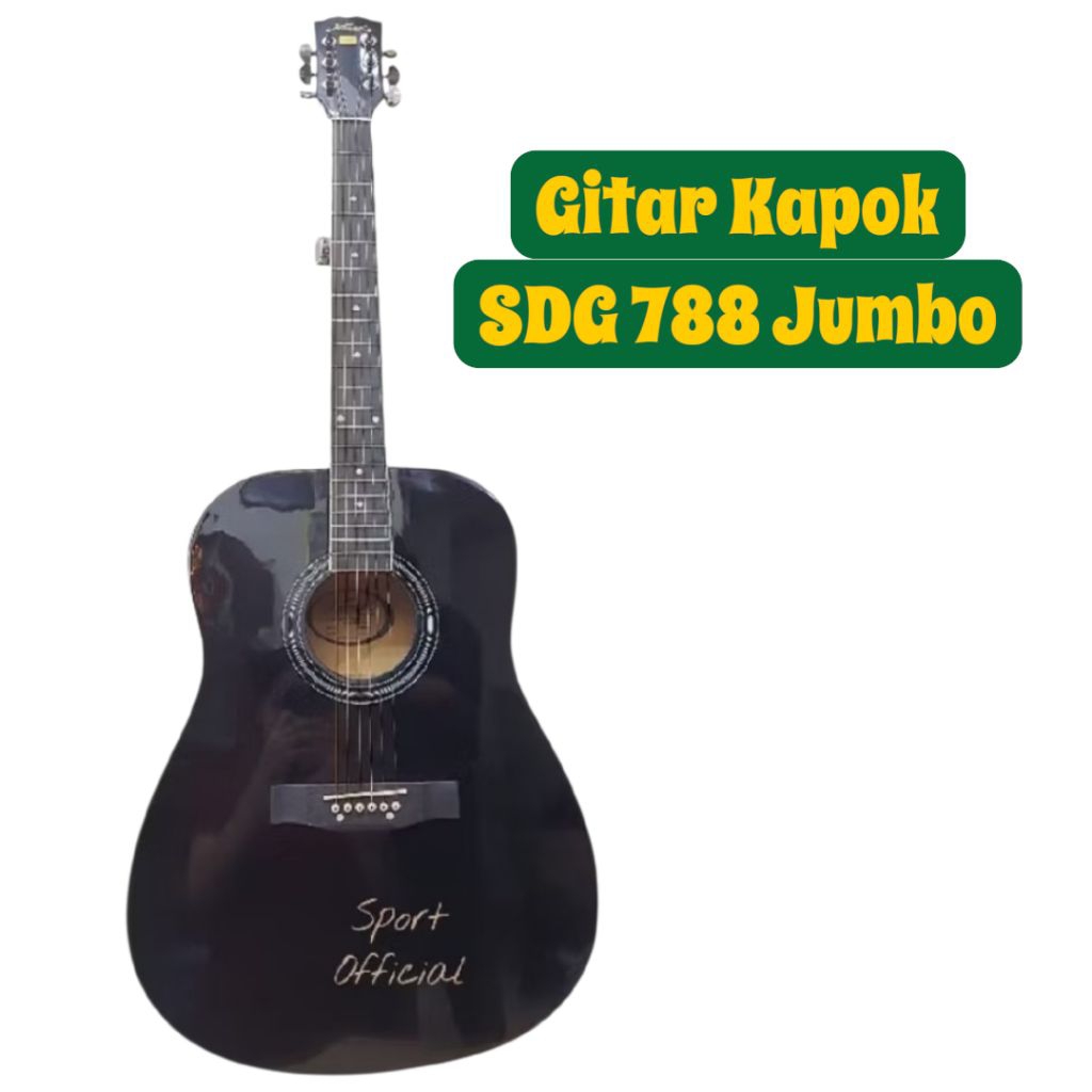 Gitar Kapok Akustik / Gitar Kapok SDG 788 Body Jumbo EQ5 Original