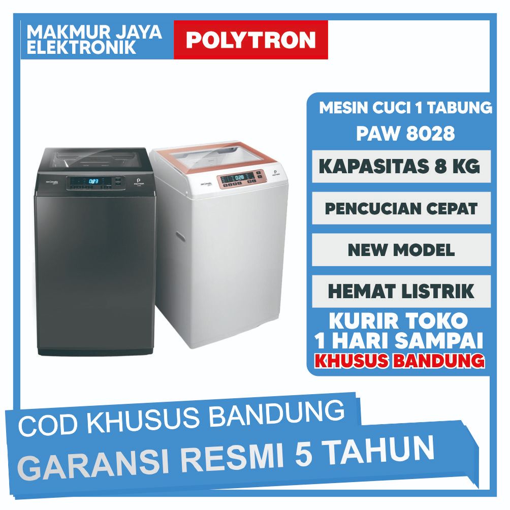 MESIN CUCI 1 TABUNG POLYTRON PAW 8028 / PAW 8028 - 8KG