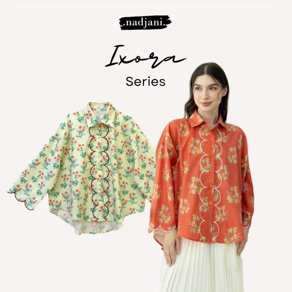 Nadjani Ixora Kemeja kancing wanita oversize busui friendly best seller