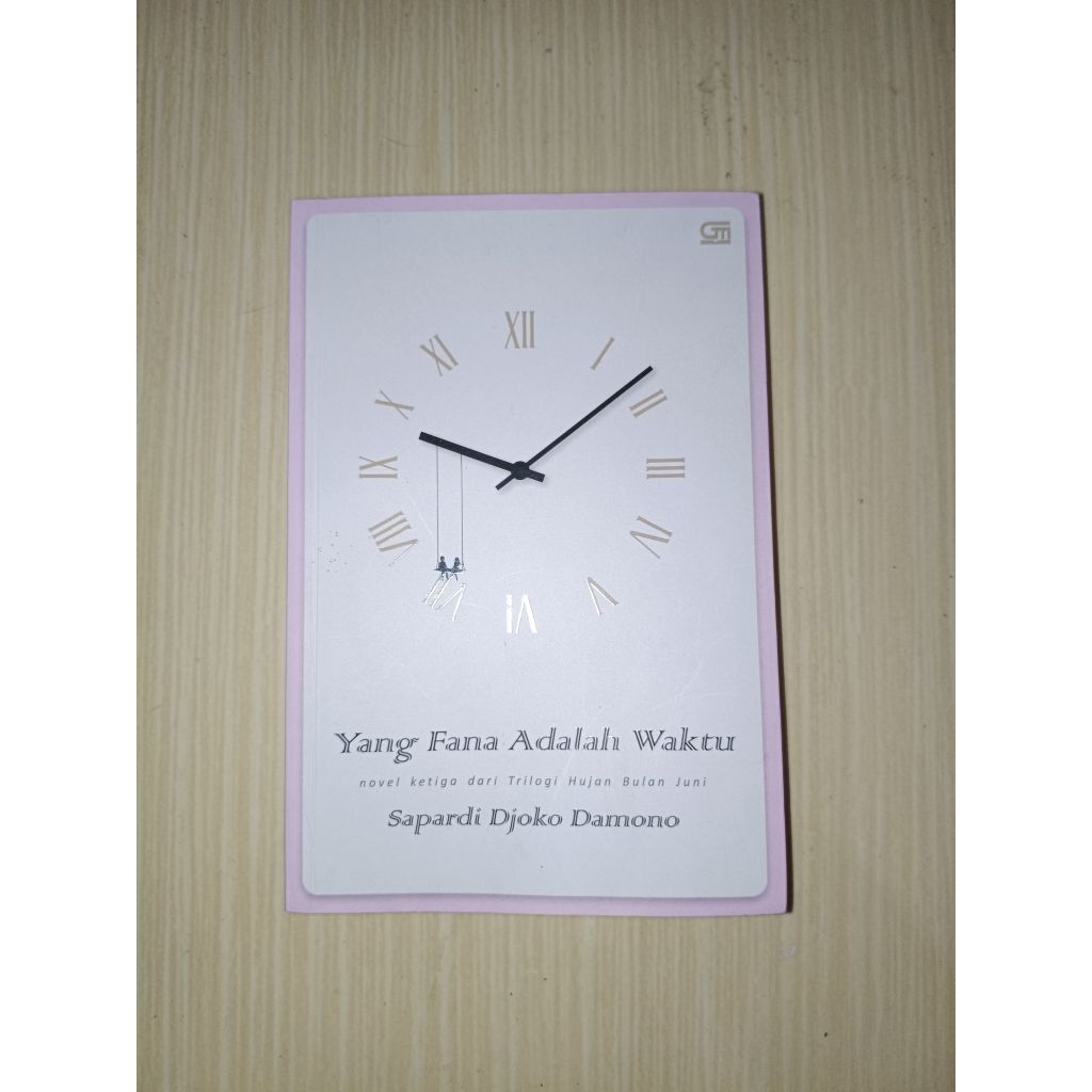 Preloved Buku Novel Sapardi Yang Fana Adalah Waktu