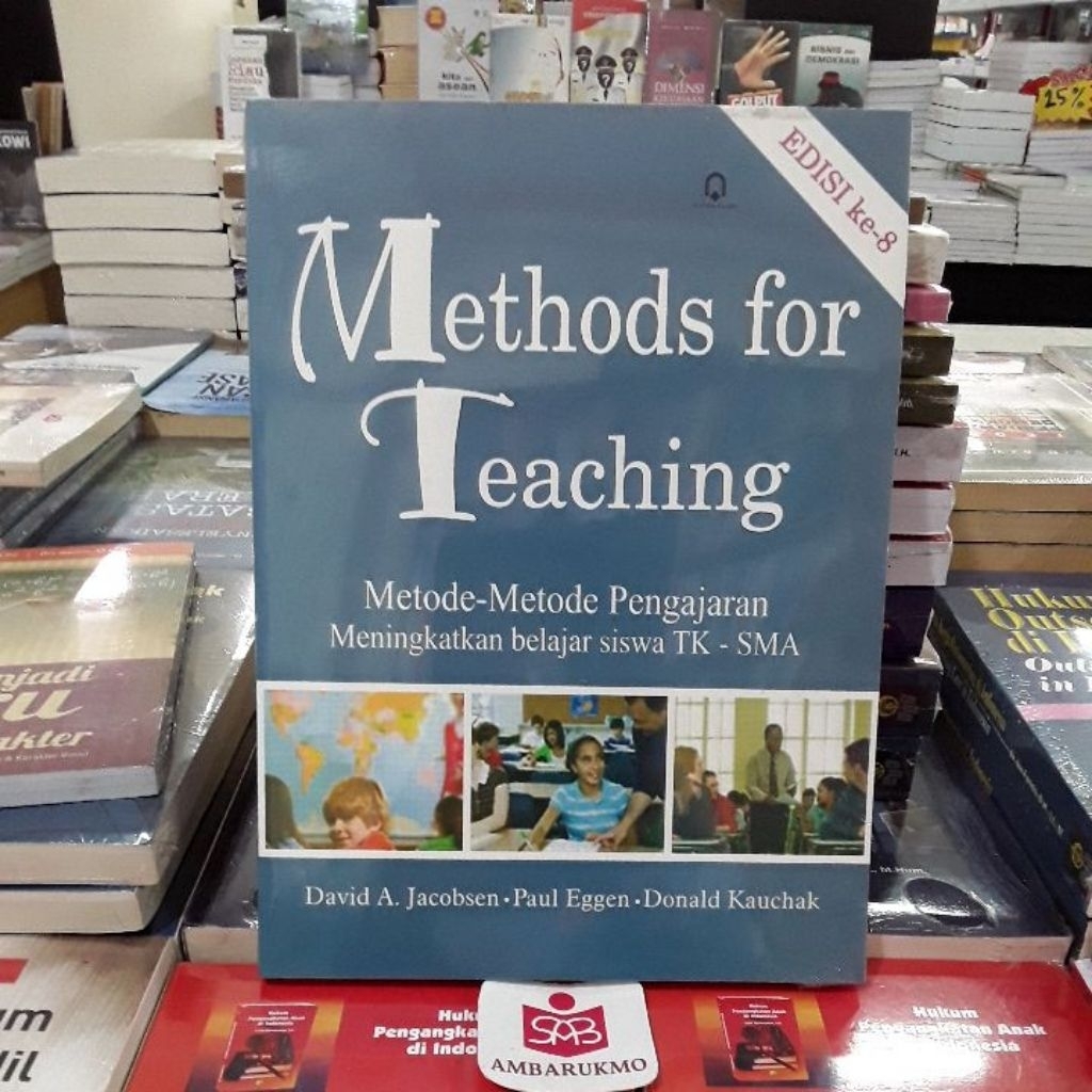Methods For Teaching - David A. Jacobsen - Pustaka Pelajar