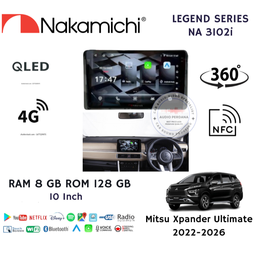 Headunit Android Carplay Mitsubishi Xpander Ultimate 2022-2026 10 inch Nakamichi Legend MK IV MKIV N