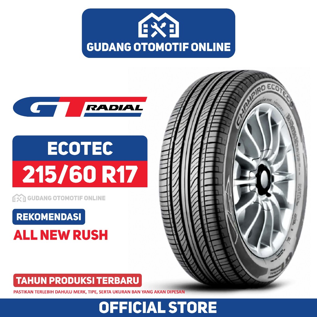 Ban GT Radial Ecotec 215/60 R17 Ban Mobil All New Rush
