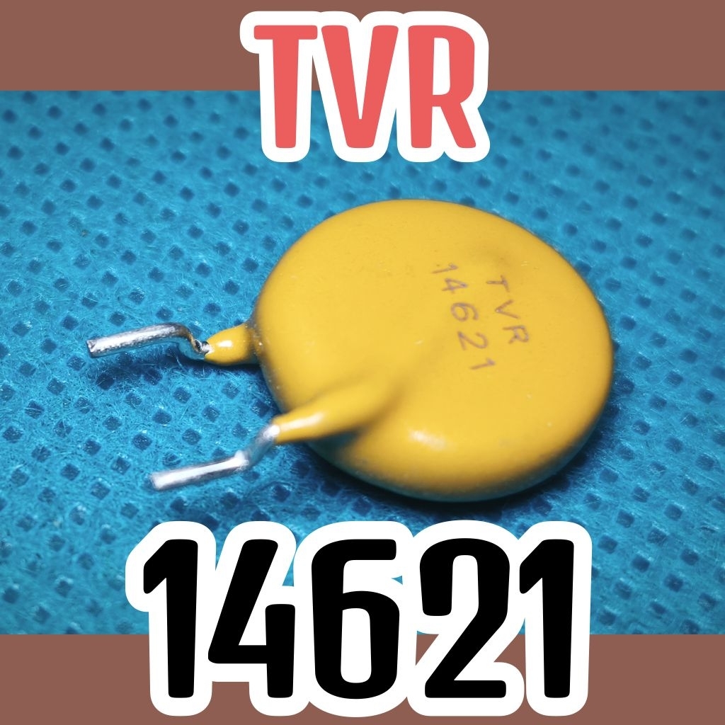 Varistor TVR14621 TVR 14621 Original
