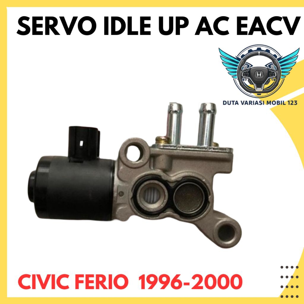 Servo Idle Up AC EACV Civic Ferio 1996-2000