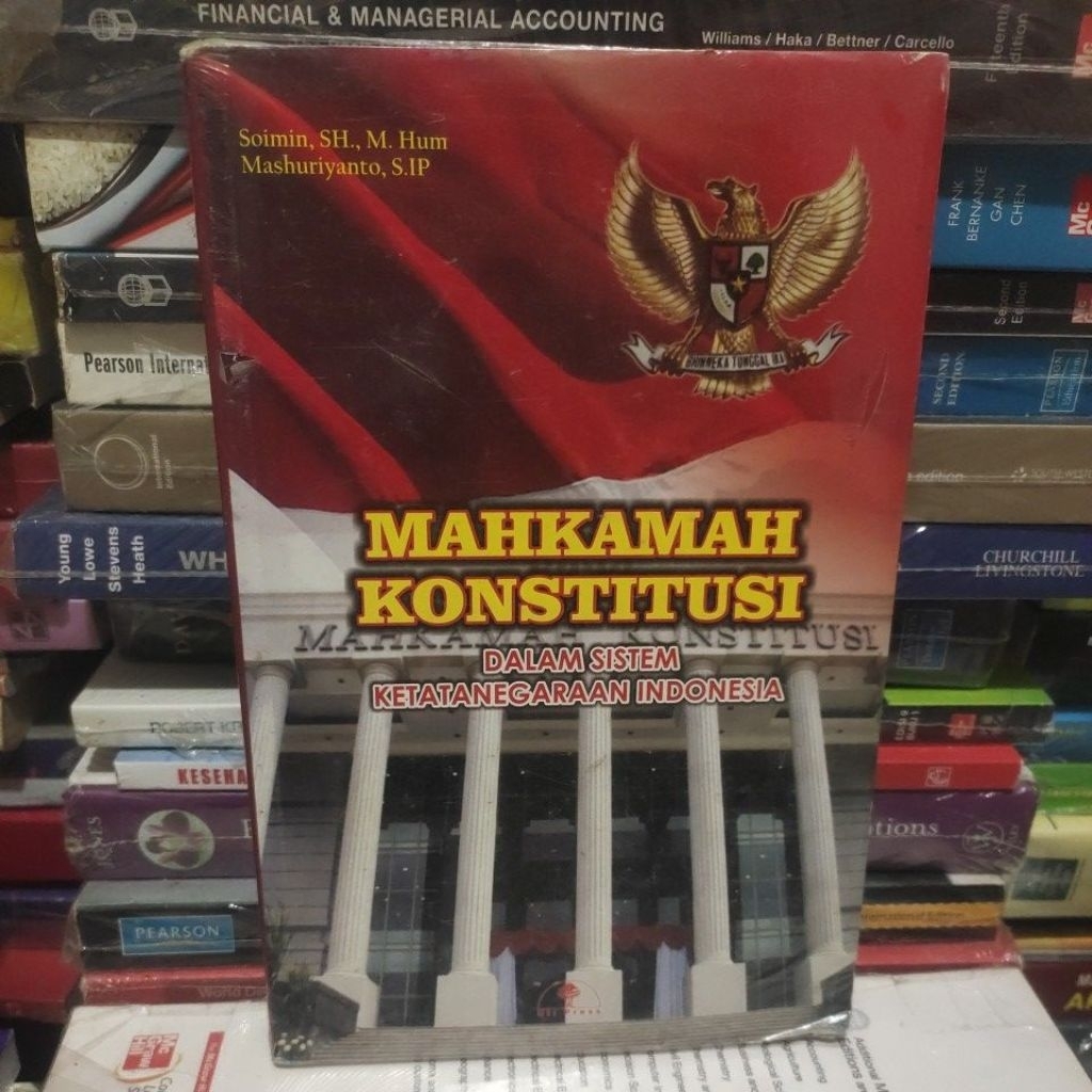 mahkamah konstitusi dalam sistem ketatanegaraan Indonesia