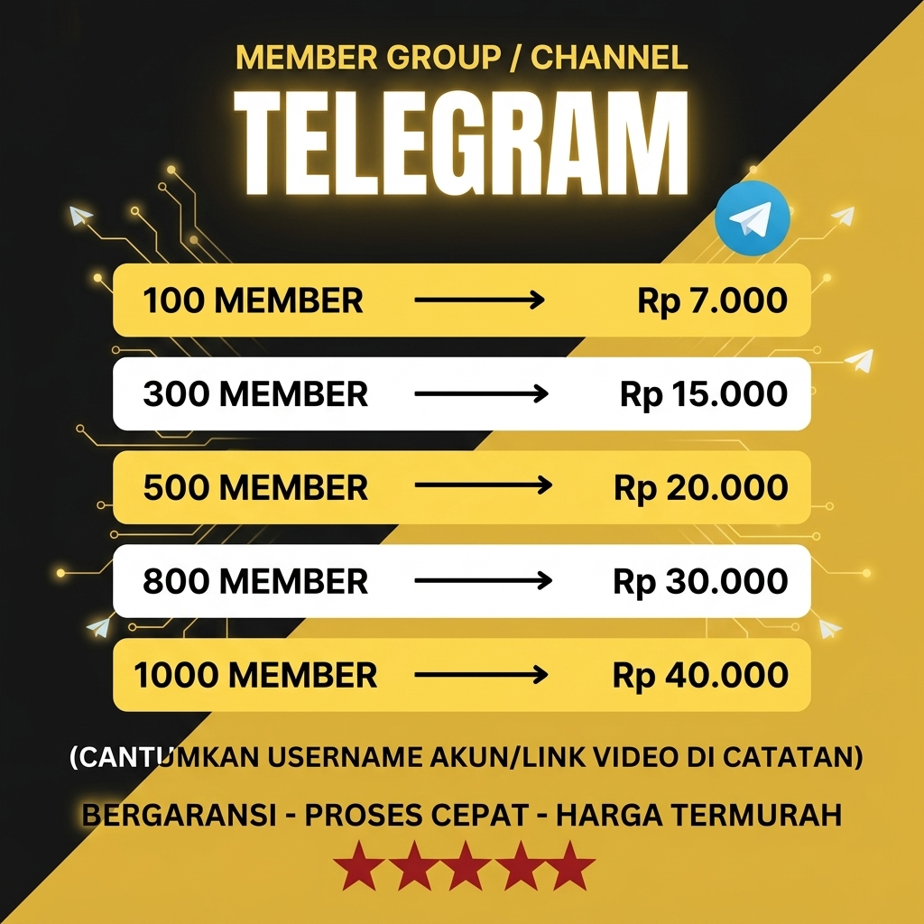 PROMO MEMBER GRUP TELEGRAM PERMANEN BERGARANSI, PENAMBAH SUBSCRIBE CHANNEL TELEGRAM -  SANS EXCLUSIV