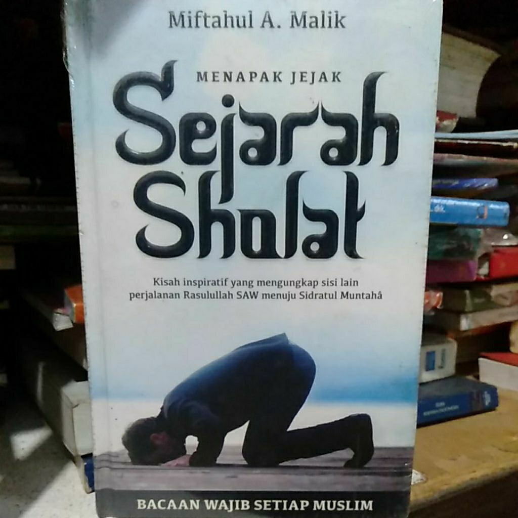 Buku Menapak Jejak Sejarah Shalat