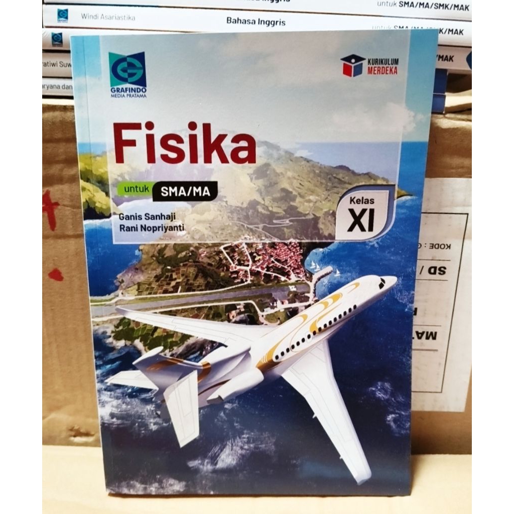Buku Fisika Kelas 11 SMA Kurikulum Merdeka Grafindo