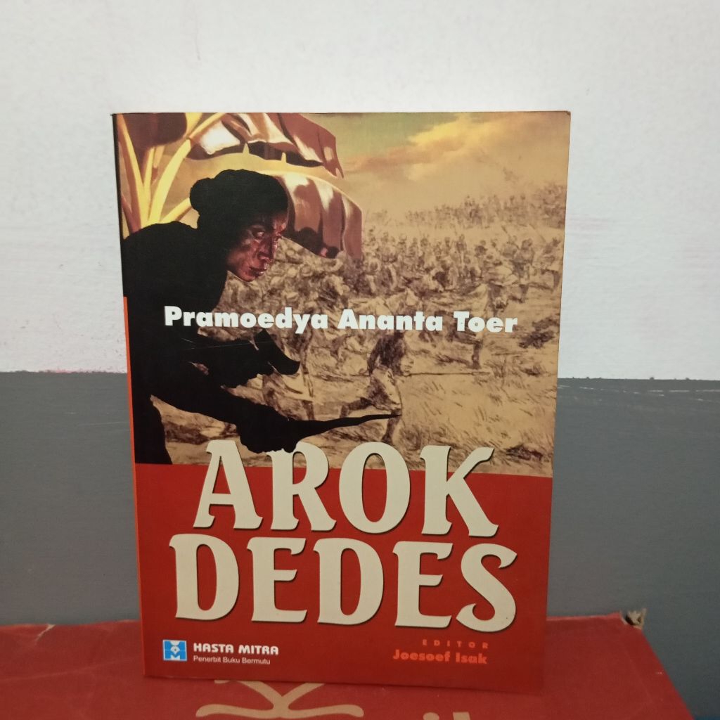 Arok Dedes - Pramoedya ananta toer