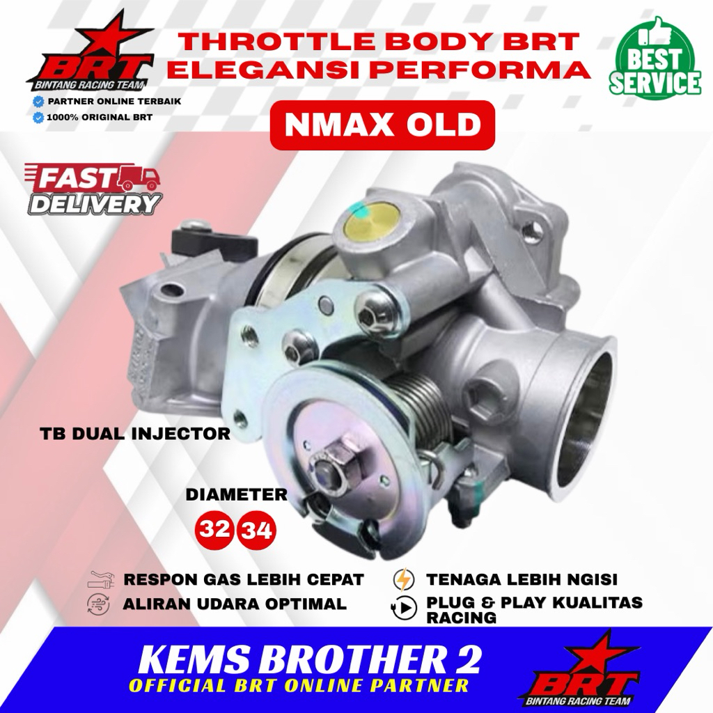 TB NMAX BRT THROTTLE BODY NMAX 32MM DAN 34MM ORIGINAL BRT