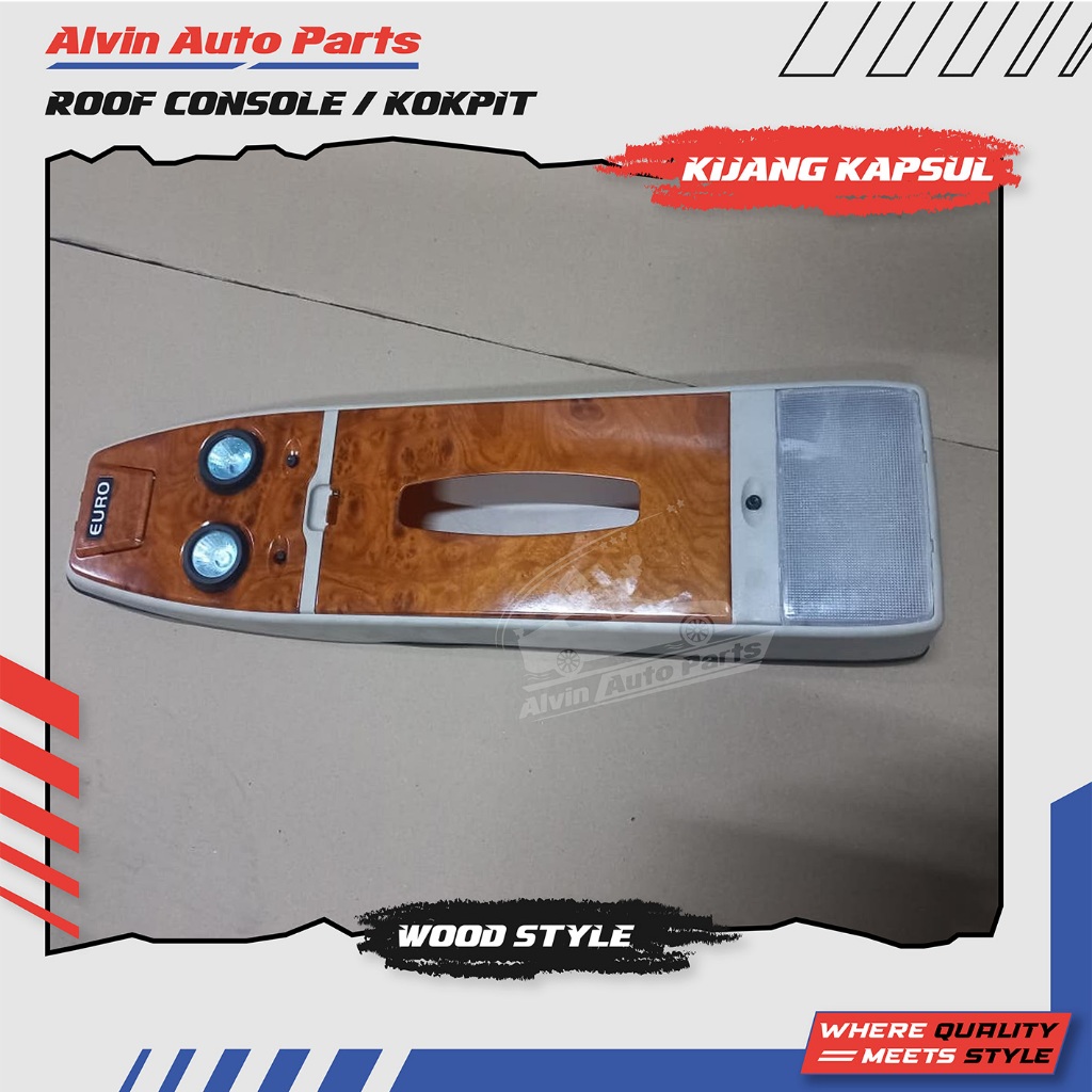 ROOF CONSOLE KIJANG KAPSUL / KOKPIT KIJANG KAPSUL WOOD STYLE