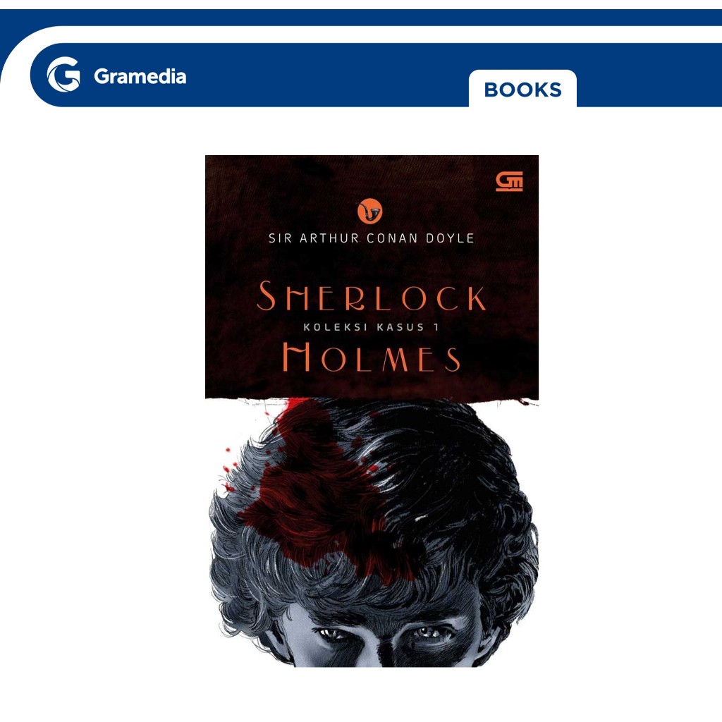 Gramedia GTC - Sherlock Holmes: Koleksi Kasus 1