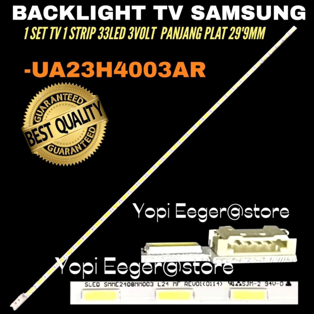 BACKLIGHT TV LED SAMSUNG 23 INCH UA23H4003AR BACKLIGHT TV LED SAMSUNG 23 INCH