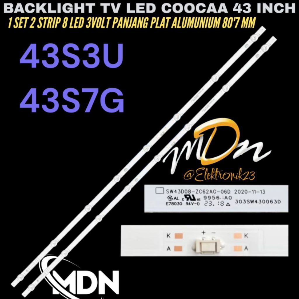 BACKLIGHT TV LED COOCAA 43 INCH 43S3U- 43S7G BACKLIGHT TV LED COOCAA 43 INCH