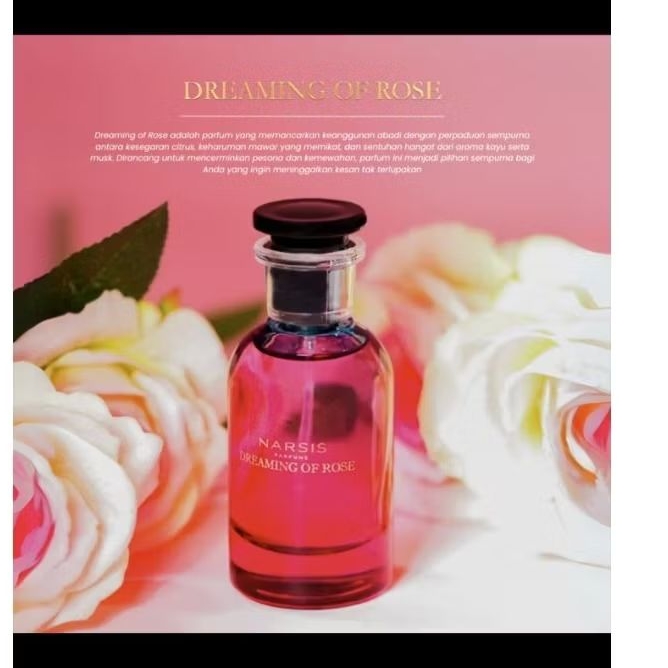 Parfum narsis dreaming of rose preloved ORI