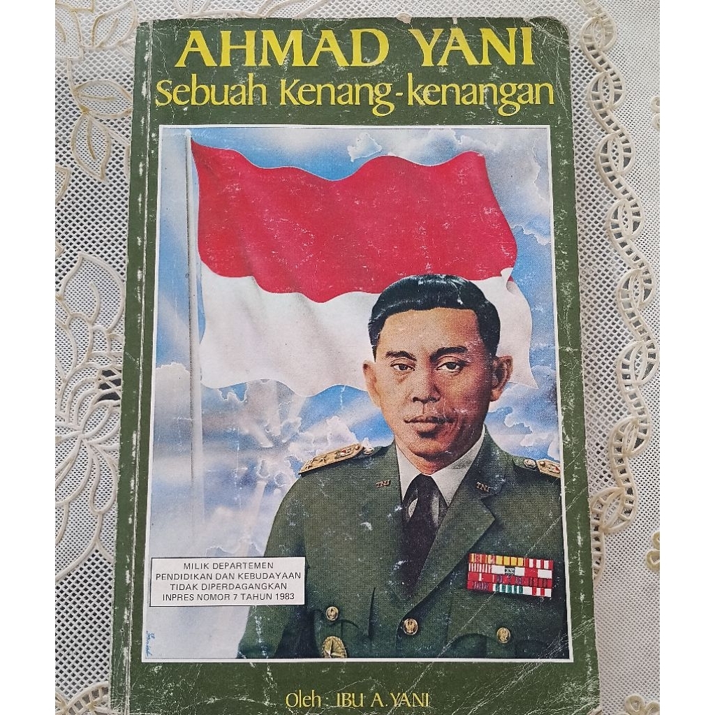 Ahmad Yani, sebuah kenang-kenangan