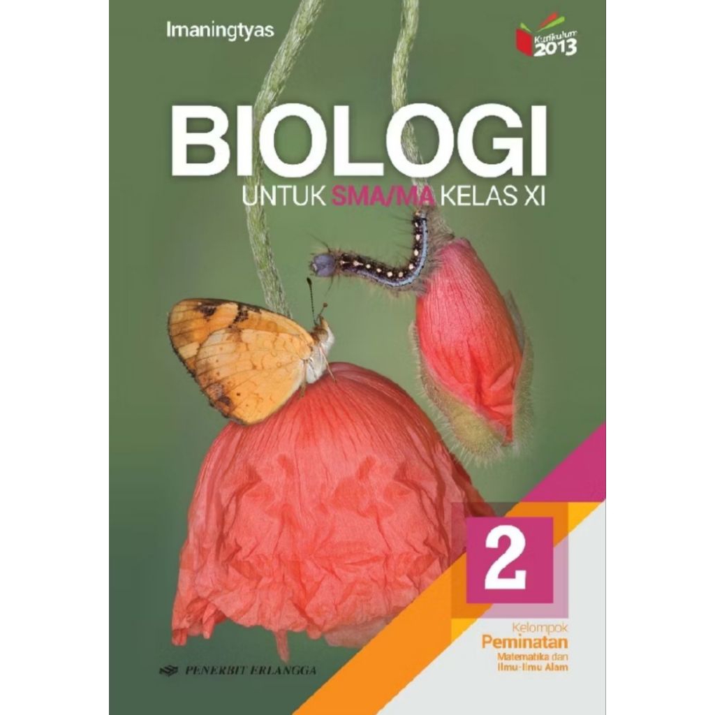 Buku Biologi SMA/MA Kelas 12 Jilid 2/K13N DRA.IRNANINGTYAS