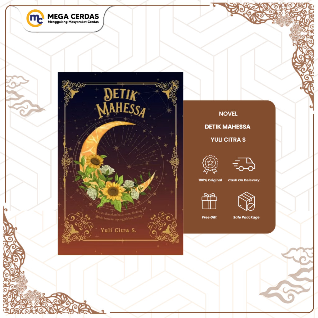 Mega Cerdas | Novel - DETIK MAHESSA by Yuli Citra S.