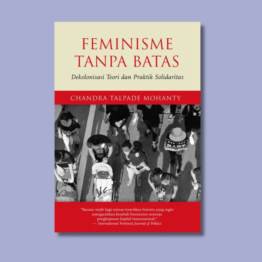Feminisme Tanpa Batas - Chandra Talpade Mohanty, Astrid Reza