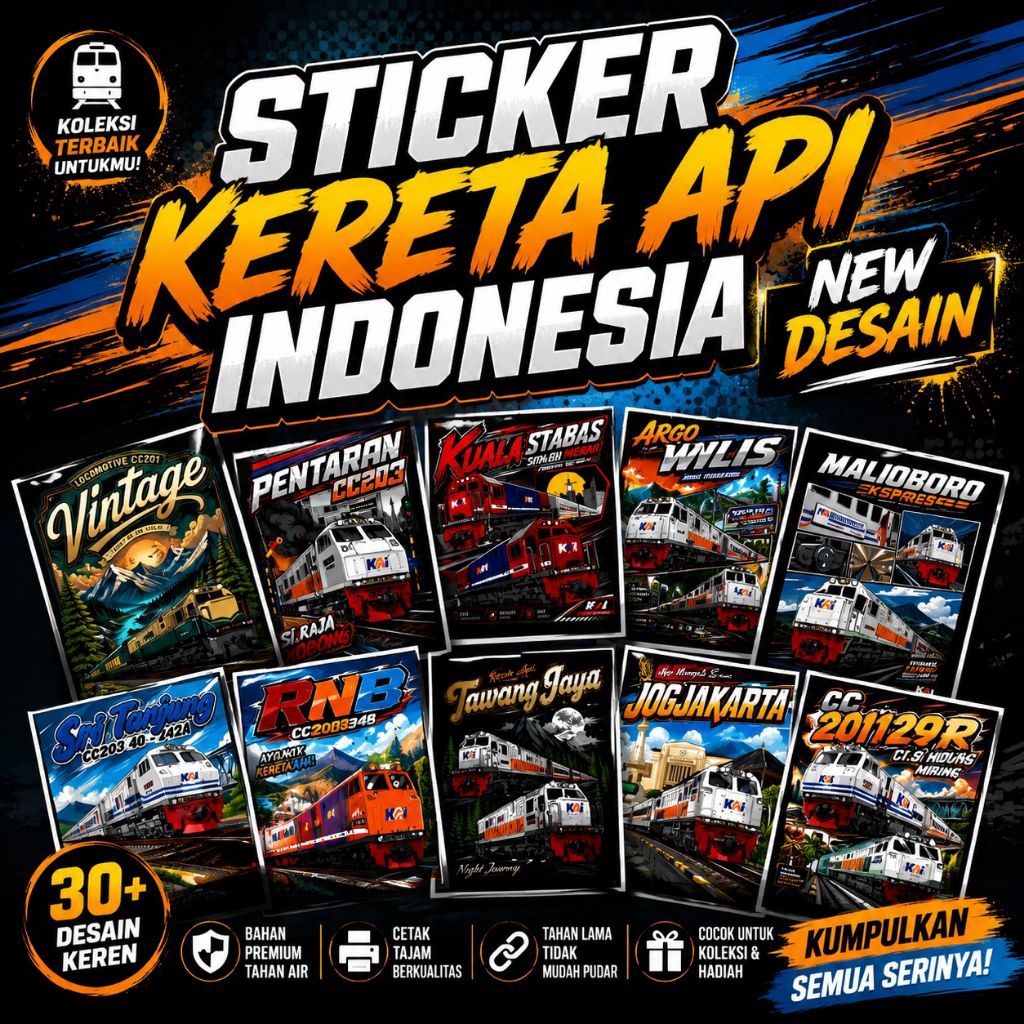 (FREE STIKER) CETAK PAKET STIKER KERETA API INDONESIA STIKER HOLOGRAM STIKER KAI FANS TERBARU
